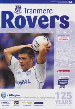 Tranmere Rovers v Gillingham Match Programme 2009-08-15